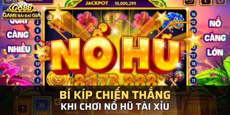 Nổ hũ tài xỉu