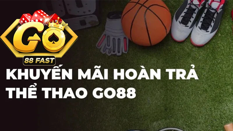 Hoàn trả thể thao Go88